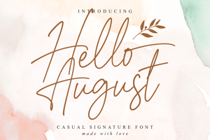Hello August