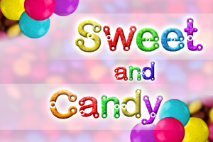 Sweet and Candy