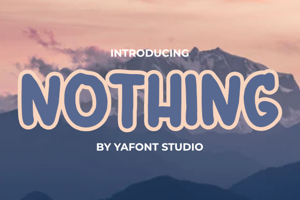 NOTHING